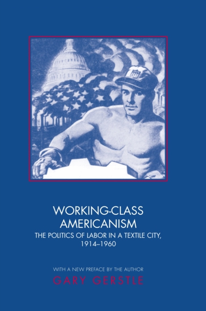 E-book Working-Class Americanism Gary Gerstle