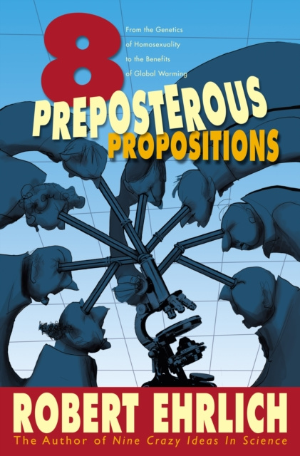 E-kniha Eight Preposterous Propositions Robert Ehrlich