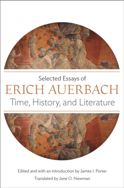 E-book Time, History, and Literature Erich Auerbach