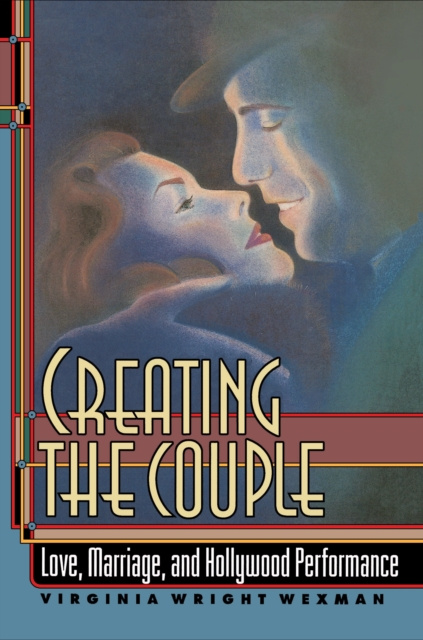 E-knjiga Creating the Couple Virginia Wexman Wexman