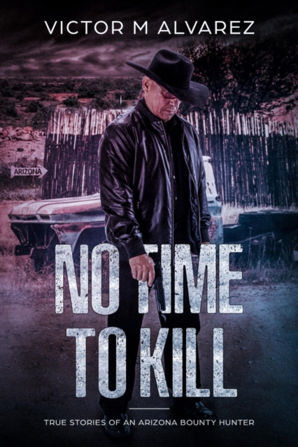 E-knjiga No Time To Kill Victor M Alvarez