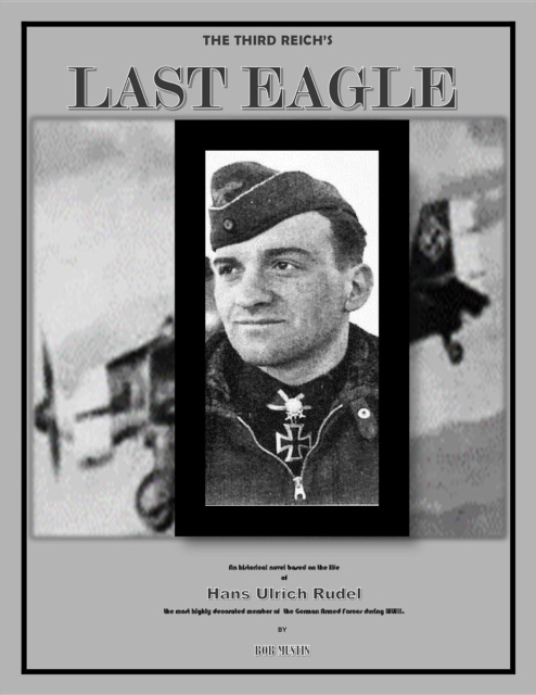 E-kniha Third Reich's Last Eagle Bob Mustin