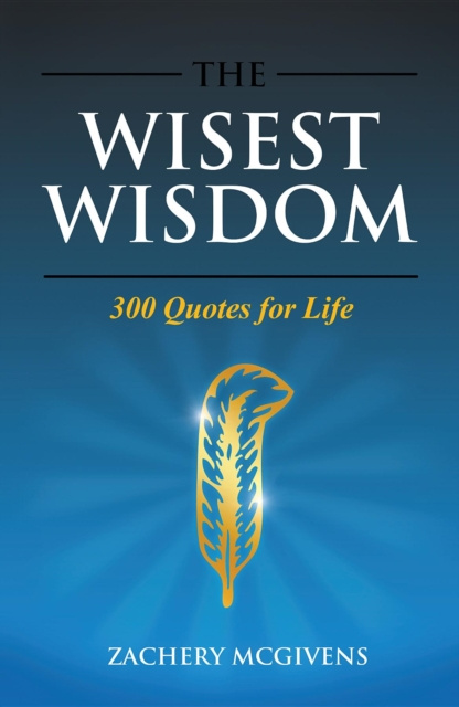 E-kniha Wisest Wisdom Zachery McGivens
