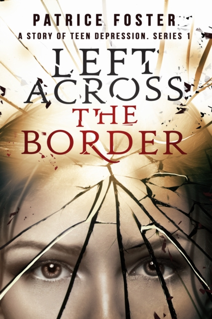 E-book Left Across the Border Patrice M Foster
