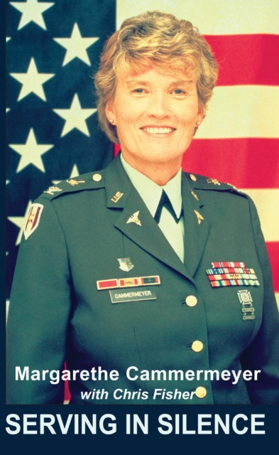 E-Book Serving In Silence Margarethe Cammermeyer