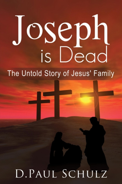 E-Book Joseph is Dead D. Paul Schulz