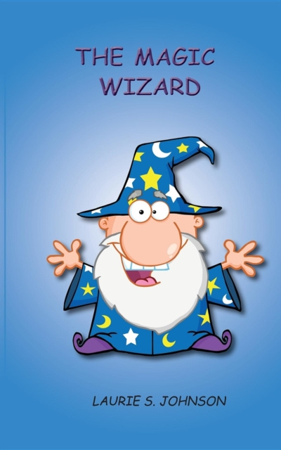 E-knjiga Magic Wizard Laurie S. Johnson