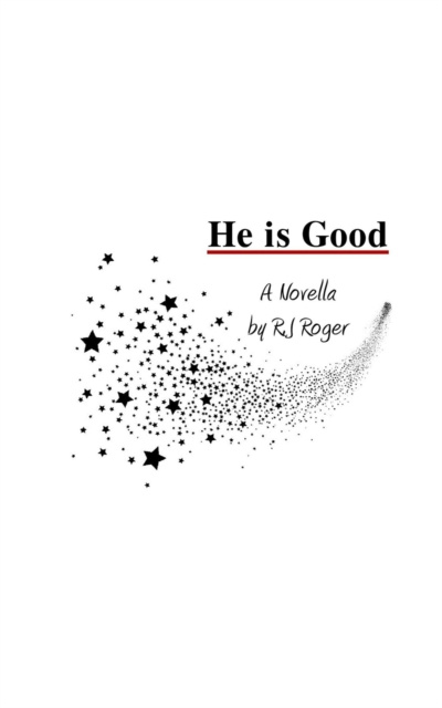 E-knjiga He is Good R.J Roger