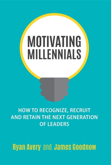 E-knjiga Motivating Millennials Ryan Avery