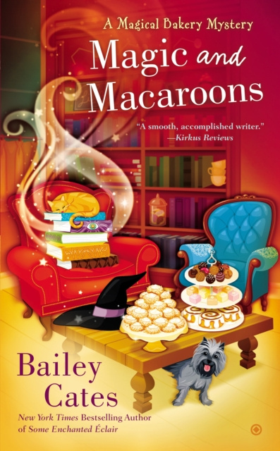 E-knjiga Magic and Macaroons Bailey Cates