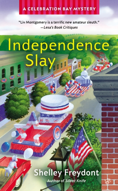 E-book Independence Slay Shelley Freydont