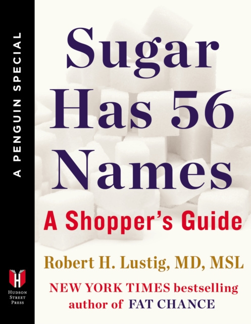 E-book Sugar Has 56 Names Robert H. Lustig