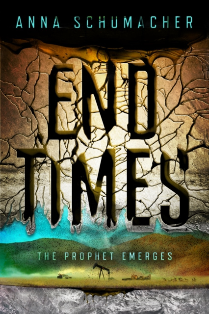 E-Book End Times Anna Schumacher