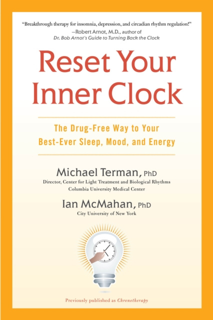 E-knjiga Reset Your Inner Clock Michael Terman Ph.D.