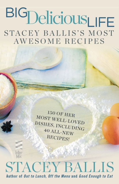 E-Book Big Delicious Life Stacey Ballis
