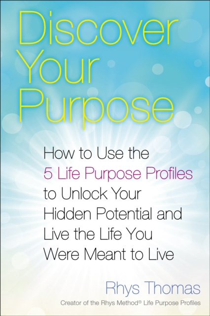 E-kniha Discover Your Purpose Rhys Thomas