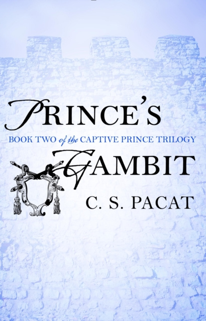 E-kniha Prince's Gambit C. S. Pacat