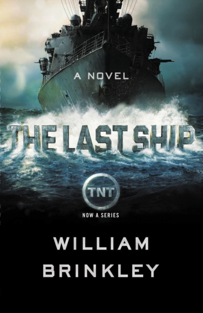 E-kniha Last Ship William Brinkley