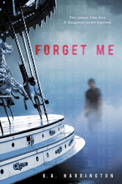 E-knjiga Forget Me K.A. Harrington