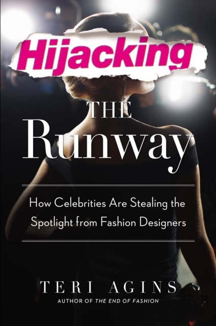 E-book Hijacking the Runway Teri Agins