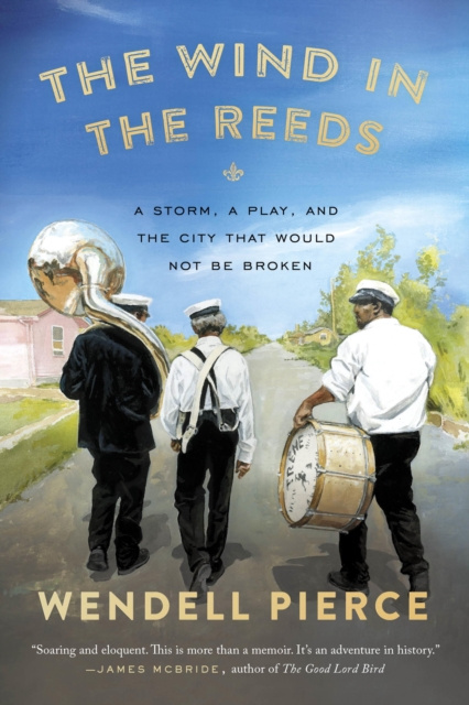 E-kniha Wind in the Reeds Wendell Pierce