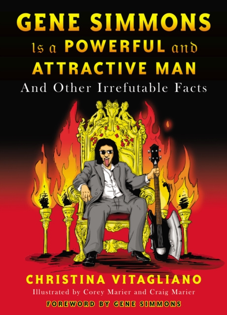 E-kniha Gene Simmons Is a Powerful and Attractive Man Christina Vitagliano
