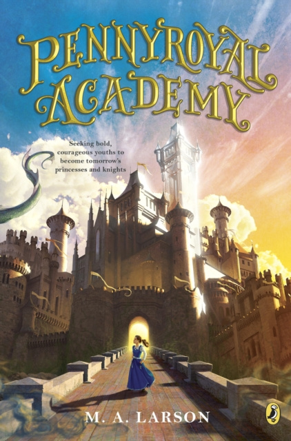 E-knjiga Pennyroyal Academy M. A. Larson
