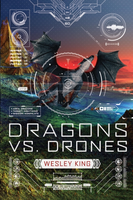 E-kniha Dragons vs. Drones Wesley King