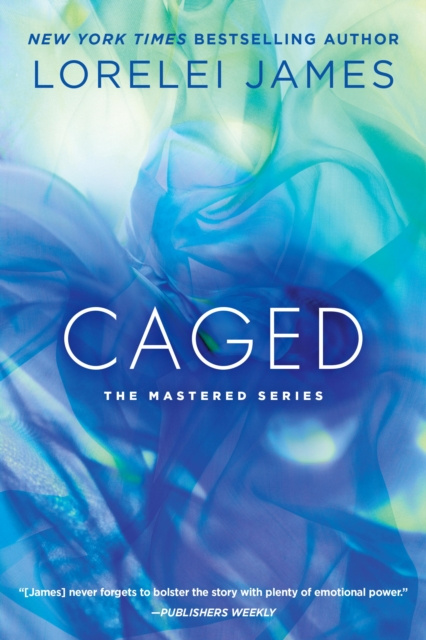 E-knjiga Caged Lorelei James