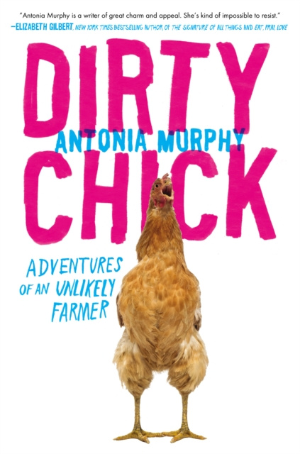 E-book Dirty Chick Antonia Murphy