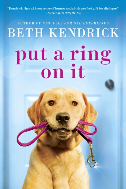 E-knjiga Put a Ring On It Beth Kendrick