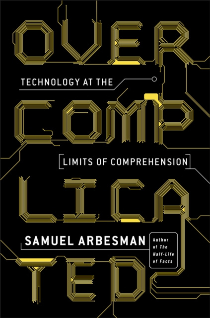 E-knjiga Overcomplicated Samuel Arbesman