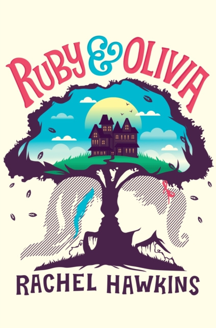 E-knjiga Ruby and Olivia Rachel Hawkins
