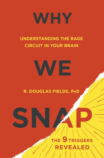 E-knjiga Why We Snap Douglas Fields