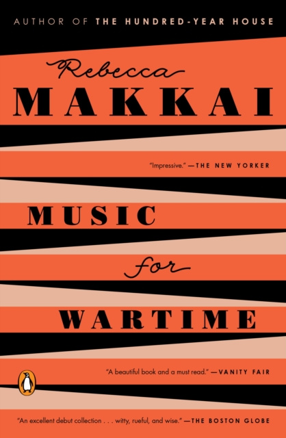 E-kniha Music for Wartime Rebecca Makkai