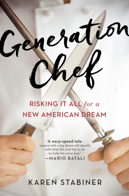 E-book Generation Chef Karen Stabiner