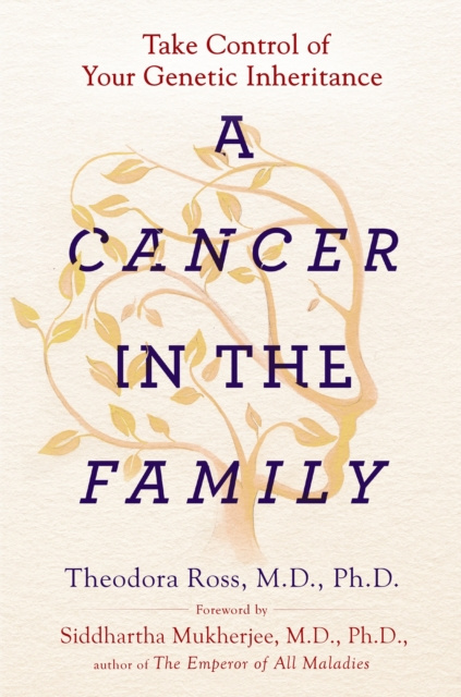 E-kniha Cancer in the Family Theodora Ross MD PhD