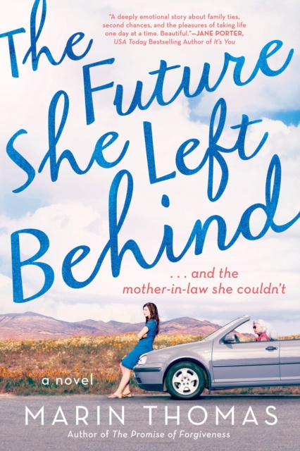 E-knjiga Future She Left Behind Marin Thomas