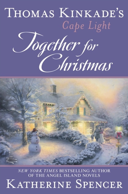 E-kniha Thomas Kinkade's Cape Light: Together for Christmas Katherine Spencer