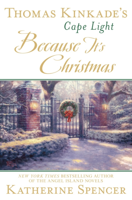E-kniha Thomas Kinkade's Cape Light: Because It's Christmas Katherine Spencer