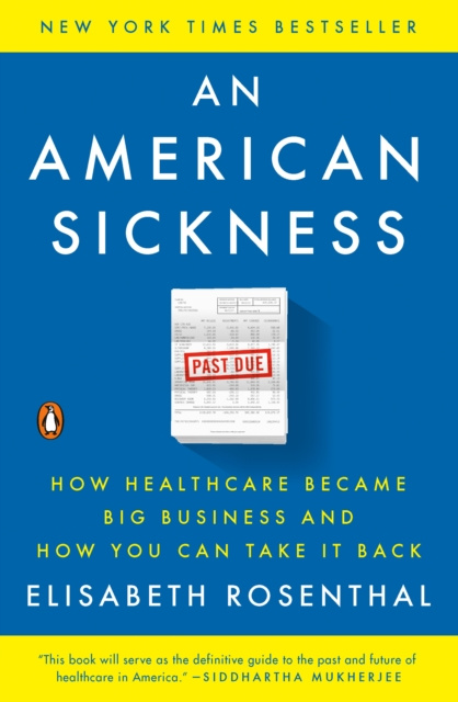 E-kniha American Sickness Elisabeth Rosenthal