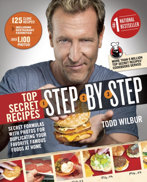 E-book Top Secret Recipes Step-by-Step Todd Wilbur