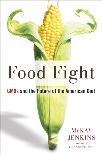 E-book Food Fight Mckay Jenkins