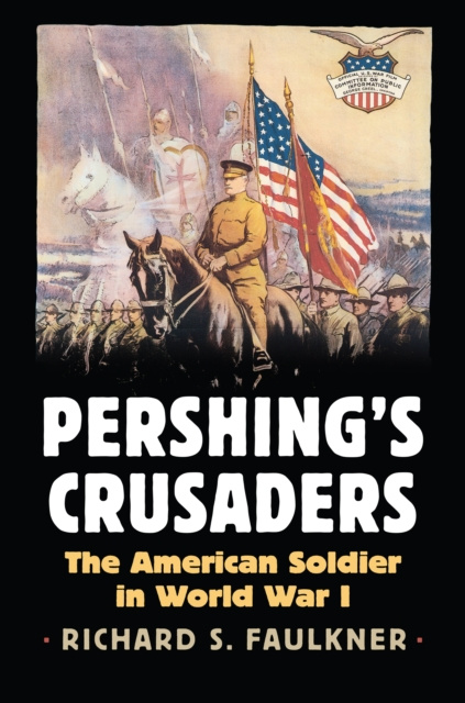 E-knjiga Pershing's Crusaders Richard Faulkner