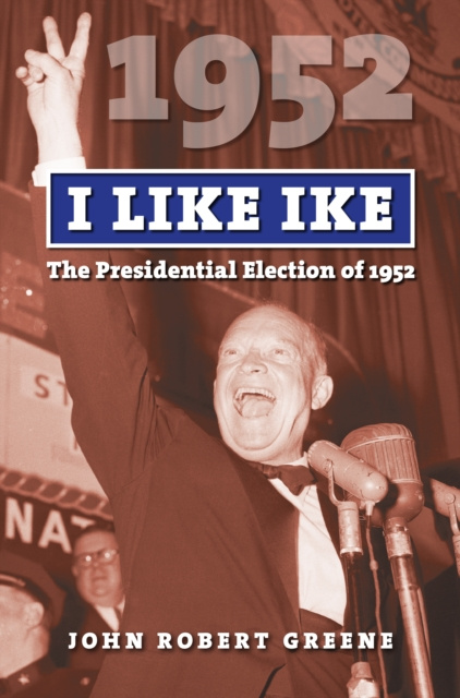 E-Book I Like Ike John Robert Greene