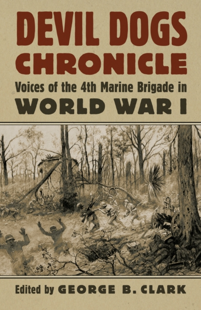 E-knjiga Devil Dogs Chronicle George B. Clark