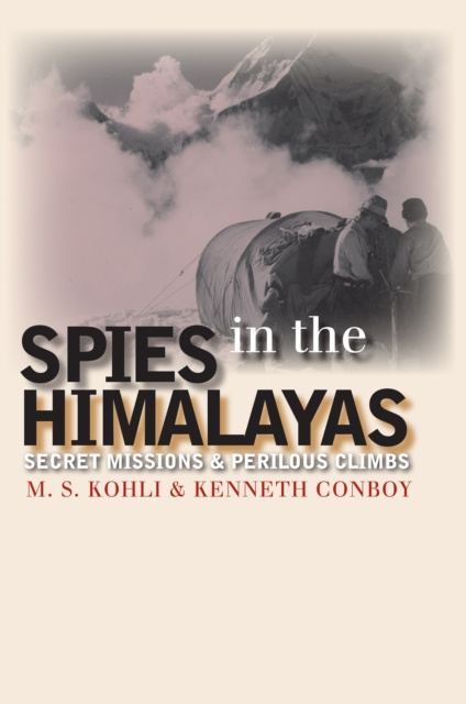 E-Book Spies in the Himalayas Mohan S. Kohli