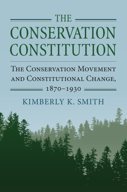 E-book Conservation Constitution Kimberly K. Smith