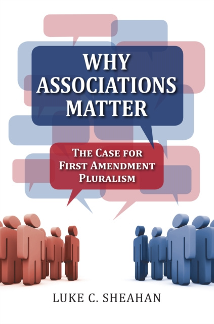 E-knjiga Why Associations Matter Luke C. Sheahan