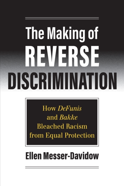 E-book Making of Reverse Discrimination Ellen Messer-Davidow